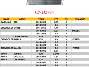 Chevrolet Malibu Condenser Crusze/Impala/Malibu/Lacross/Regal/Verano/Allure/Xts Cilck Image For More Details